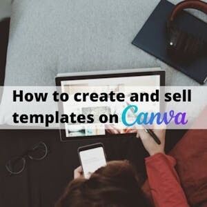 Ohio State Online Courses How to create and sell templates on Canva for Ohio State University Students in Columbus, OH